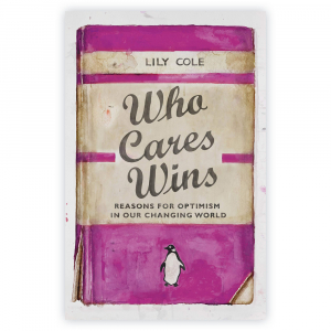 Who Cares Wins Who Cares Wins